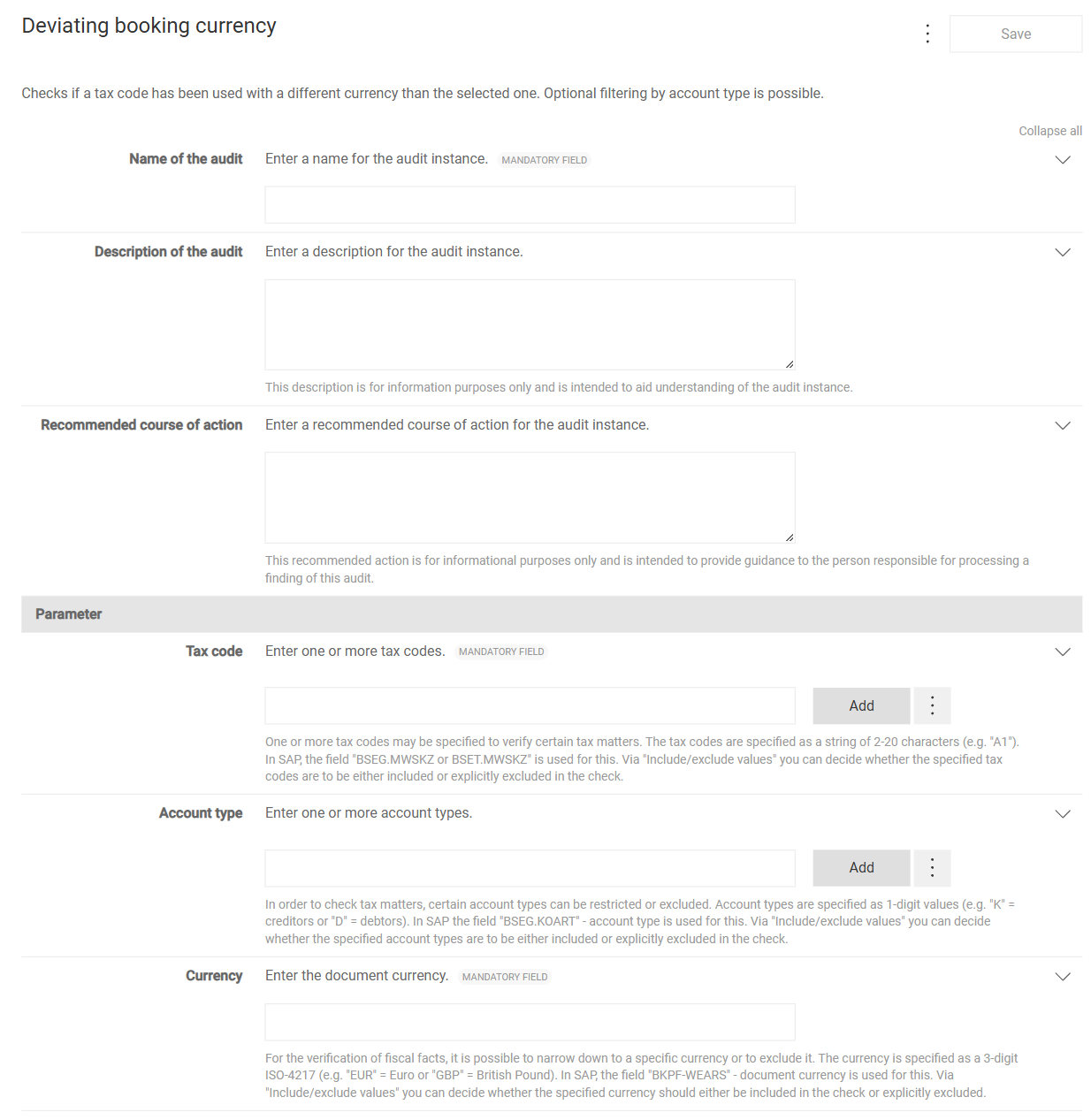 Shows the second page for creating an audit in VAT using the example of the 'Deviating booking currency' audit template with the description of the audit template, the 'Save' button, the fields 'Name of the audit', 'Description of the audit', and 'Recommended course of action', and below them the 'Parameter' area with the parameters 'Tax code', 'Account type', and 'Currency' and the 'Add' buttons.