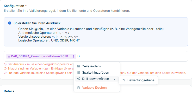 Zeigt den Abschnitt 'Konfiguration' einer regulären Validierungsregel in Lucanet Data Collection mit dem Kontextmenü einer Variable. Das Menü enthält die Optionen 'Zeile ändern', 'Spalte hinzufügen', 'Drill-down wählen' und 'Variable löschen', und das Untermenü von 'Drill-down wählen' führt die Dimension 'Bewertungsebene' auf.