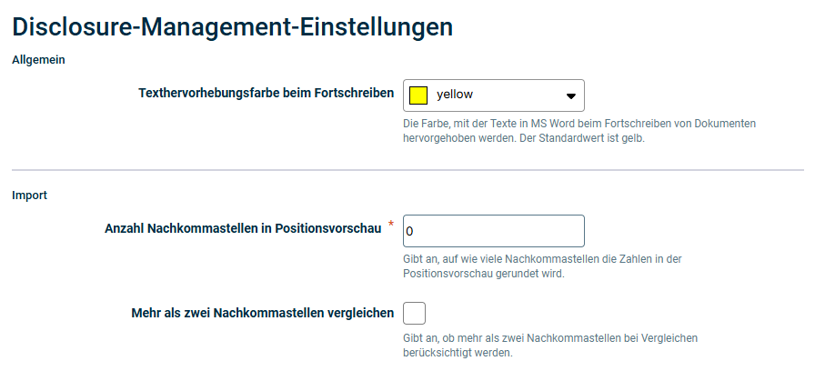 Zeigt die 'Disclosure-Management-Einstellungen' mit dem Bereich 'Allgemein' und der Option 'Texthervorhebungsfarbe beim Fortschreiben' sowie dem Bereich 'Import' mit den Optionen 'Anzahl Nachkommastellen in Positionsvorschau' und 'Mehr als zwei Nachkommastellen vergleichen'.
