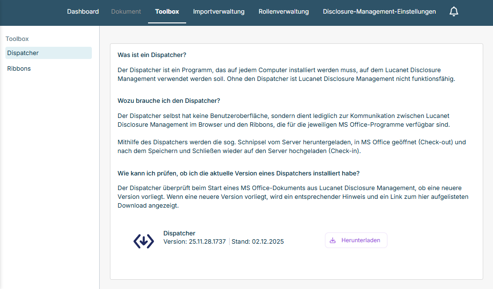 Zeigt den Bereich 'Dispatcher' der 'Toolbox' in Disclosure Management mit Erläuterungen zum Dispatcher, der aktuellen Version und der Schaltfläche 'Herunterladen'.