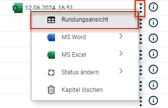 Zeigt das Kontextmenü eines Kapitels im Cockpit von Disclosure Management mit den Einträgen 'Rundungsansicht', 'MS Word', 'MS Excel', 'Status ändern' und 'Kapitel löschen'. Rot markiert sind das Drei-Punkte-Symbol und der Eintrag 'Rundungsansicht'.