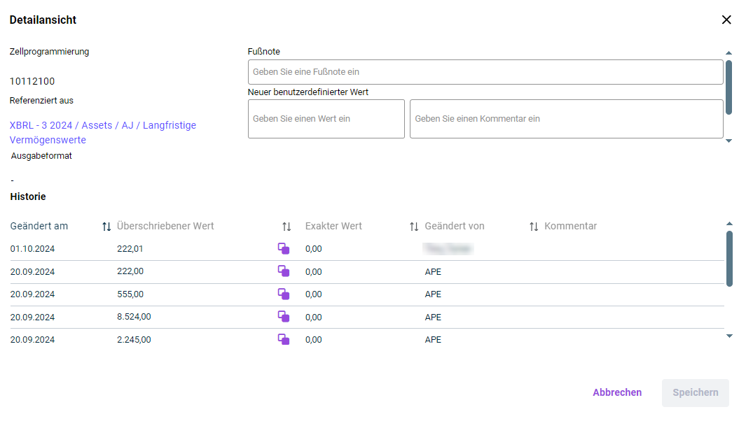 Zeigt die 'Detailansicht' einer Zelle in Disclosure Management mit der 'Zellprogrammierung' '10112100', 'Referenziert aus' 'XBRL - 3 2024 / Assets / AJ / Langfristige Vermögenswerte', dem 'Ausgabeformat', den Feldern 'Fußnote' und 'Neuer benutzerdefinierter Wert', der Tabelle 'Historie' mit den Spalten 'Geändert am', 'Überschriebener Wert', 'Exakter Wert', 'Geändert von' und 'Kommentar' und den Schaltflächen 'Abbrechen' und 'Speichern'.