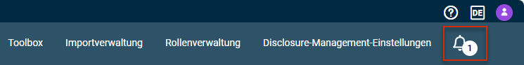 Zeigt die Funktionsleiste von Disclosure Management mit den Menüpunkten 'Toolbox', 'Importverwaltung', 'Rollenverwaltung' und 'Disclosure-Management-Einstellungen'. Rot hervorgehoben ist das Glockensymbol für die Benachrichtigungen.