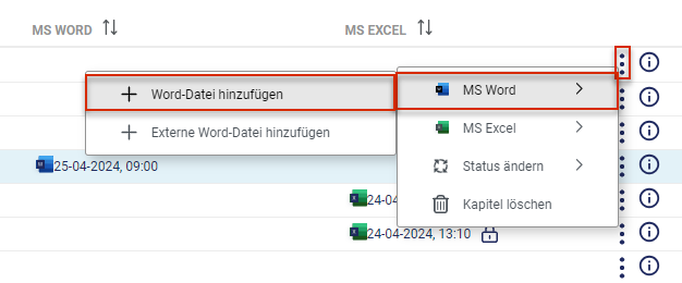 Zeigt das Kontextmenü eines Kapitels im Cockpit von Disclosure Management mit den Einträgen 'MS Word', 'MS Excel', 'Status ändern' und 'Kapitel löschen' und das Untermenü von 'MS Word' mit 'Word-Datei hinzufügen' und 'Externe Word-Datei hinzufügen'. Rot markiert sind das Drei-Punkte-Symbol, 'MS Word' und 'Word-Datei hinzufügen'.