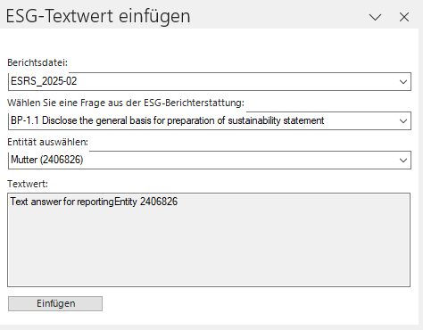 Zeigt den Dialog 'ESG-Textwert einfügen' von Disclosure Management in MS Word mit den Dropdown-Listen 'Berichtsdatei', 'Wählen Sie eine Frage aus der ESG-Berichterstattung' und 'Entität auswählen', dem Feld 'Textwert' mit der Textantwort und der Schaltfläche 'Einfügen'.
