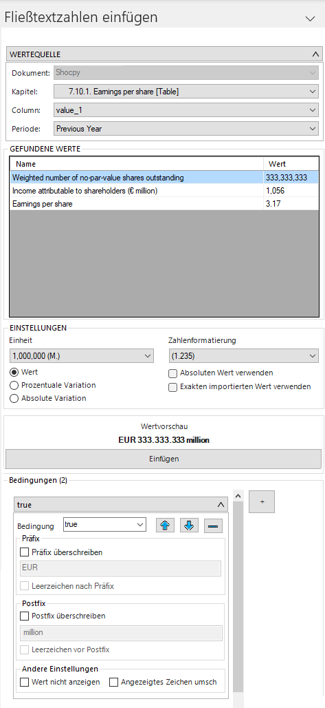 Zeigt das Fenster 'Fließtextzahlen einfügen' von Disclosure Management in MS Word mit den Bereichen 'WERTEQUELLE', 'GEFUNDENE WERTE' und 'EINSTELLUNGEN', der 'Wertvorschau' 'EUR 333.333.333 million', der Schaltfläche 'Einfügen' und dem Bereich 'Bedingungen (2)' mit 'Präfix', 'Postfix' und 'Andere Einstellungen'.