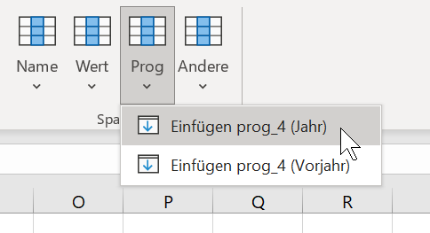 Zeigt einen Ausschnitt des Excel-Ribbons für Disclosure Management in Office for Desktop mit dem geöffneten Menü der Schaltfläche 'Prog' und den Einträgen 'Einfügen prog_4 (Jahr)' und 'Einfügen prog_4 (Vorjahr)'.