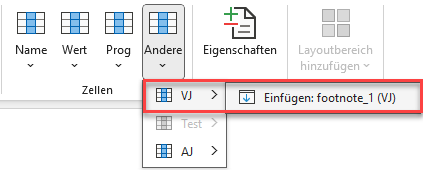 Zeigt einen Ausschnitt des Excel-Ribbons für Disclosure Management in Office for Desktop mit dem geöffneten Menü der Schaltfläche 'Andere' und den Perioden 'VJ', 'Test' und 'AJ'. Rot markiert ist der Eintrag 'Einfügen: footnote_1 (VJ)'.