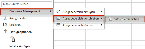 Zeigt das Kontextmenü in MS Excel mit dem Eintrag 'Disclosure Management ...' und den Untermenüs 'Ausgabebereich einfügen', 'Ausgabebereich verschieben' und 'Ausgabebereich löschen'. Rot markiert sind 'Disclosure Management ...', 'Ausgabebereich verschieben' und der Befehl 'outarea verschieben'.