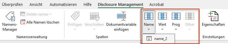 Zeigt einen Ausschnitt des Excel-Ribbons für Disclosure Management in Office for Desktop mit dem geöffneten Menü der Schaltfläche 'Name' und dem Eintrag 'name_2'. Rot markiert sind die Schaltflächen 'Name', 'Wert', 'Prog' und 'Other'.
