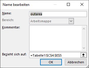 Zeigt den Dialog 'Name bearbeiten' von MS Excel mit dem Namen 'outarea', den Feldern 'Bereich', 'Kommentar' und 'Bezieht sich auf' und den Schaltflächen 'OK' und 'Abbrechen'.