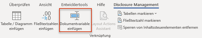 Zeigt den Reiter 'Disclosure Management' des Word-Ribbons in Office for Desktop mit dem Bereich 'Verknüpfung'. Rot markiert ist die Schaltfläche 'Dokumentvariable einfügen'.