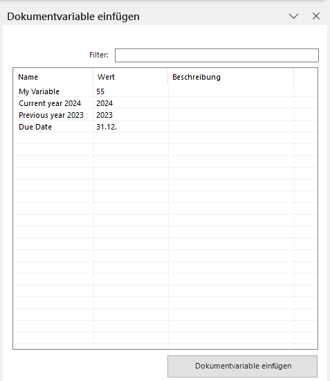 Zeigt den Dialog 'Dokumentvariable einfügen' von Disclosure Management in MS Word mit dem Feld 'Filter', einer Liste mit den Spalten 'Name', 'Wert' und 'Beschreibung' und den Variablen 'My Variable', 'Current year 2024', 'Previous year 2023' und 'Due Date' sowie der Schaltfläche 'Dokumentvariable einfügen'.