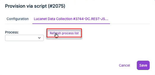 The 'Refresh process list' button is displayed on the Lucanet Data Collection script tab.
