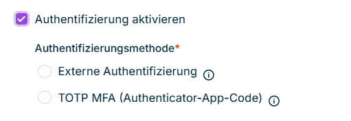 Das aktivierte Kontrollkästchen 'Authentifizierung aktivieren' mit den Methoden 'Externe Authentifizierung' und 'TOTP MFA (Authenticator-App-Code)' darunter.