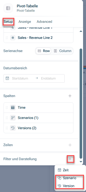 Zeigt den Reiter 'Setup' der Tabelleneinstellungen in xP&A. Hervorgehoben in Rot sind der Reiter 'Setup', das +-Symbol im Abschnitt 'Filter und Darstellung' sowie die Optionen 'Szenario' und 'Version' in der resultierenden Dropdown-Liste.
